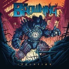 The Browning – Isolation [2016]