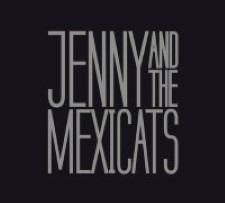 Descargar Jenny and the Mexicats – Jenny and the Mexicats [2012]
