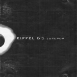 Descargar Eiffel 65 - Europop [1999] MEGA