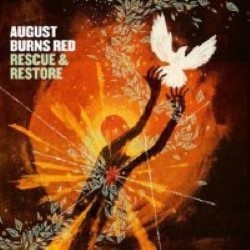Descargar August Burns Red - Rescue & Restore [2013] MEGA