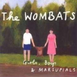 Descargar The Wombats - Girls, Boys and Marsupials [2006] MEGA