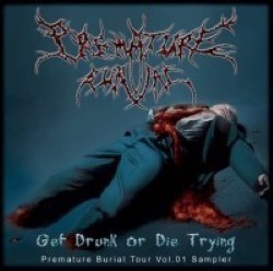 Descargar Wormed – Get Drunk or Die Trying Premature Burial Tour Vol.1 split con Goratory y Vomit Remnants [2004] MEGA