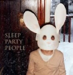Descargar Sleep Party People - Sleep Party People [2010] MEGA