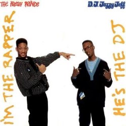 Descargar DJ Jazzy Jeff & the Fresh Prince - He's the DJ, I'm the Rapper [1988] MEGA